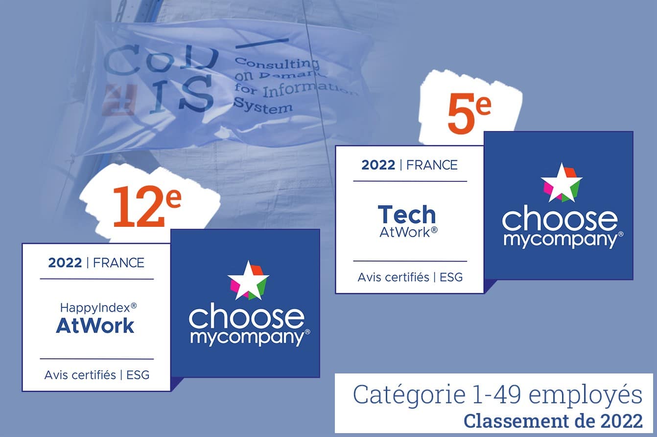 COD4IS est labélisé deux fois en 2022 par ChooseMyCompany